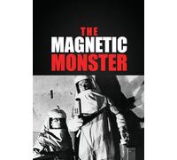 The Magnetic Monster