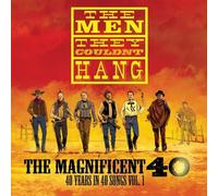 The Magnificent 40 Vol. 1 - Men They Couldnt Hang (Vinile)