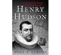 The Magnificent Adventures of Henry Hudson
