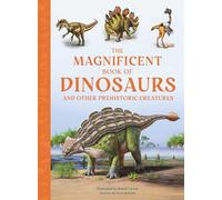 The Magnificent Book of Dinosaurs
