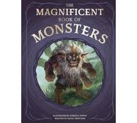 Diana Ferguson The Magnificent Book of Monsters (Copertina rigida)