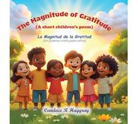 The Magnitude of Gratitude: A Short Children's Poem