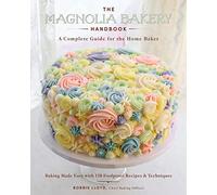 Bobbie Lloyd The Magnolia Bakery Handbook (Copertina rigida)