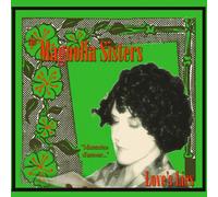 The Magnolia Sisters Love's Lies (CD) Album