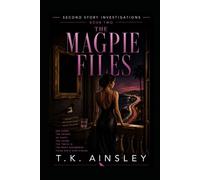 The Magpie Files