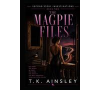 The Magpie Files