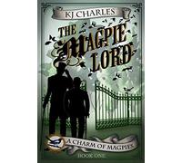 The Magpie Lord: Volume 1