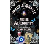 The Magpie Oracle of Sense and Serendipity: A Delightful Cozy Fantasy with Hints of Romance