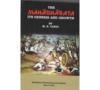The Mahabharata : Its Genesis and Growth
