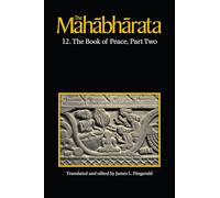 The Mahabharata, Volume 8: Book 12, The Book of Peace, Part 2