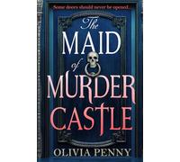 The Maid of Murder Castle