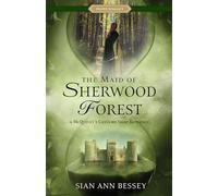 The Maid of Sherwood Forest: A Mcquivey’s Costume Shop Romance: A Mcquivey’s Costume Shop Romance