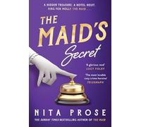 The Maid’s Secret: Gripping and utterly charming, the brand new mystery thriller novel for 2025 from the multi-million-copy author of The Maid: Book 3