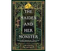 The Maiden and Her Monster