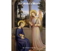The Maiden's Wreath: from The Catholic Girl's Guide