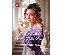 The Maid's Masquerade