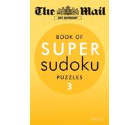 The Mail On Sunday The Mail on Sunday: Super Sudoku Volume 3 (Tascabile)