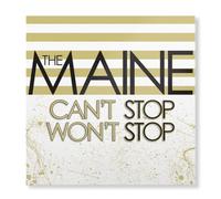Maine - Can't Stop Won't Stop (Reissue) (15th Anniversary Edition) (LP)