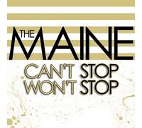 The Maine Can't Stop Won't Stop (Vinyl LP) 12" Album