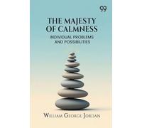 The Majesty Of Calmness: Individual Problems And Possibilities