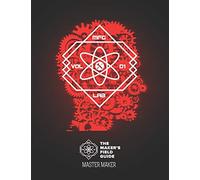 The Maker's Field Guide: Master Maker Edition
