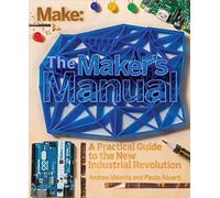 Paolo Aliverti Andrea Maietta Patrick Justo Elisabet Maker′s Manual, (Tascabile)