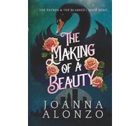 The Making of a Beauty