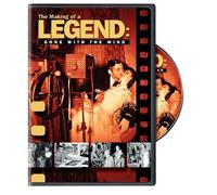 The Making of a Legend: Gone with the Wind