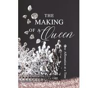 The Making of a Queen Devotional: One Affirmation at a Time