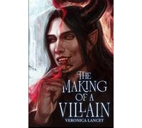 The Making of a Villain: Illustrated Cover