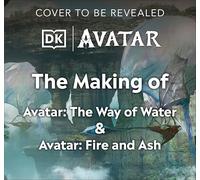 The Making of Avatar: The Creation of Pandora