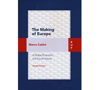 The making of Europe. A global economic history