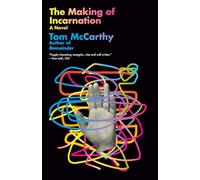 The Making of Incarnation