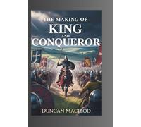 The Making Of King And Conqueror: From Script to Throne - Behind the Scenes of an Epic Tale of Power and Reign
