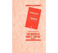 The MAKING OF MARX'S CAPITAL-VOL 2 - Rosdolsky Roman