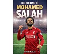 The Making of Mohamed Salah
