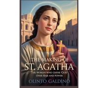 The Making of St. Agatha