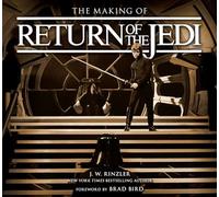 The Making of Star Wars: Return of the Jedi: The Definitive Story