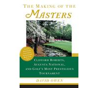 David Owen The Making of the Masters (Tascabile)
