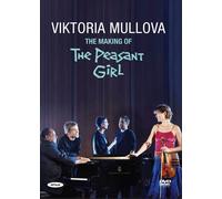 The Making of 'The Peasant Girl' - Viktoria Mullova and the Matthew Barley (DVD)
