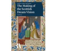 The Making of the Scottish Dream-Vision