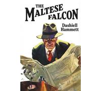 The Maltese Falcon: A Classic of American Noir (Skylark Classics)