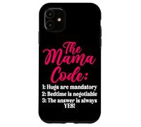 The Mama Code Divertente Maternità Mamma Vita Genitore Mamma Custodia per iPhone 11