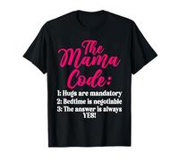 The Mama Code Divertente maternità Mamma Vita Genitore Mamma Maglietta