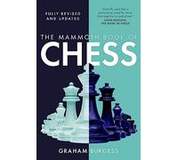 The Mammoth Book of Chess (Mammoth Books) by Burgess, Graham