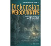 The Mammoth Book of Dickensian Whodunnits