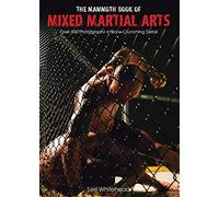 The Mammoth Book of Mixed Martial Arts