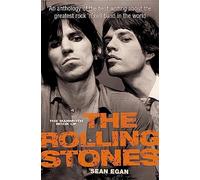 The Mammoth Book of the Rolling Stones: An anthology of the best writing about