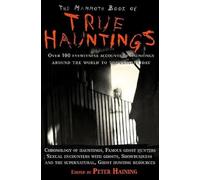 Peter Haining The Mammoth Book of True Hauntings (Tascabile) Mammoth Books