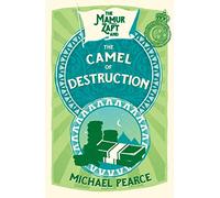 THE MAMUR ZAPT AND THE CAMEL OF DESTRUCTION: Book 7